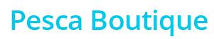 PESCA BOUTIQUE Sales